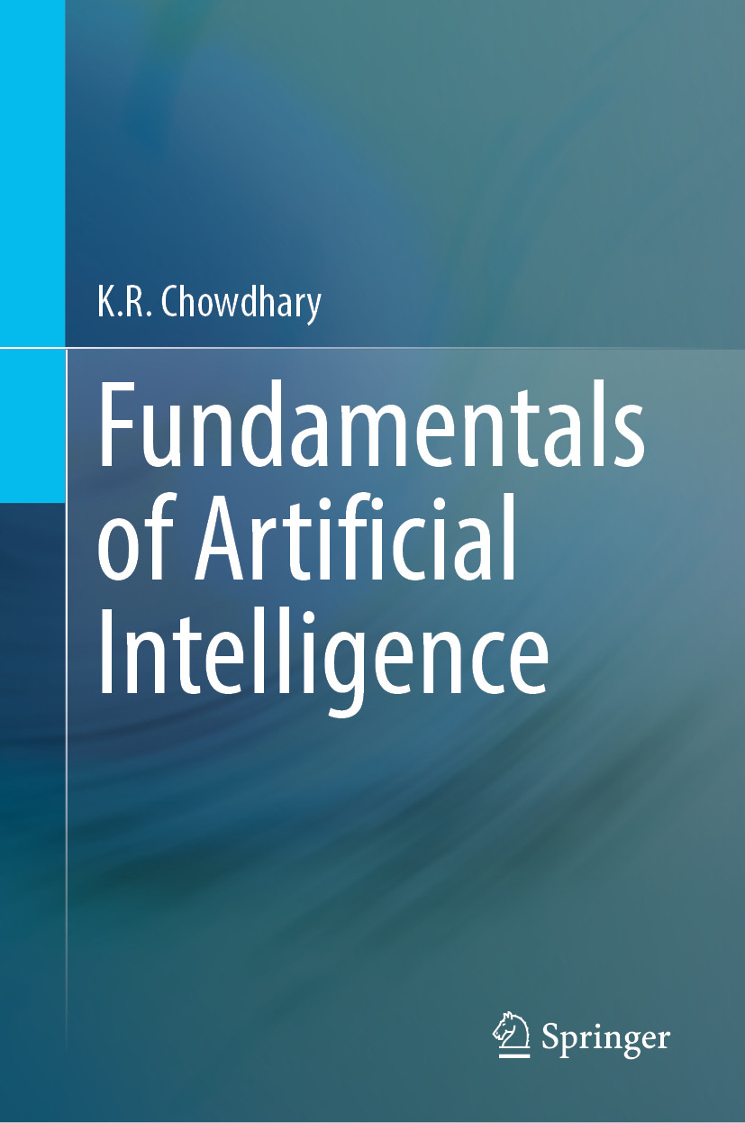 Fundamentals of Artificial Intelligence by K. R. Chowdhary